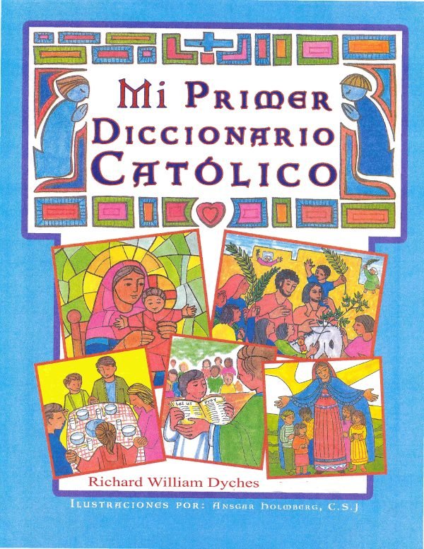 My First Catholic Dictionary (Spanish)